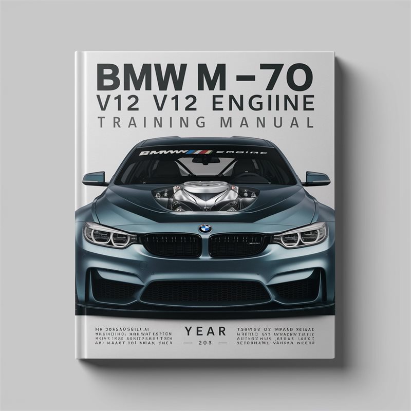 BMW 1 Series M-70 V12 Engine Training - Unique Publication Service Repair Workshop Manual PDF