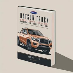 Datsun 320 Truck Model Series Service Repair Workshop Manual PDF