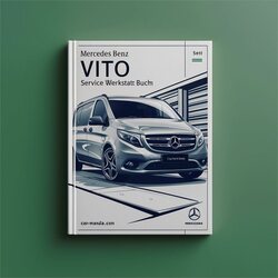 Mercedes Vito Benz Werkstatt Buch Service Repair Workshop Manual PDF