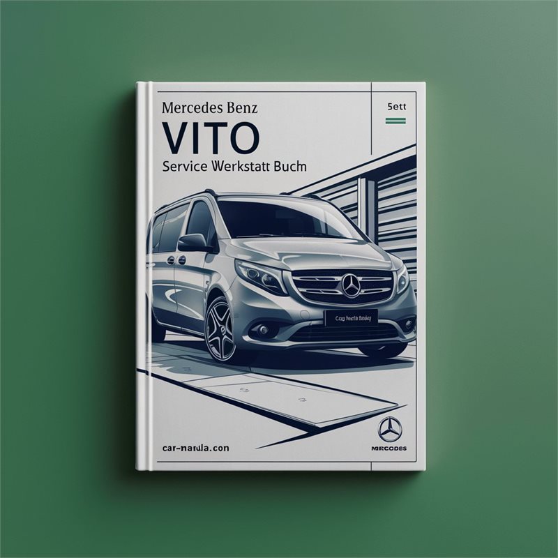Mercedes Vito Benz Werkstatt Buch Service Repair Workshop Manual PDF