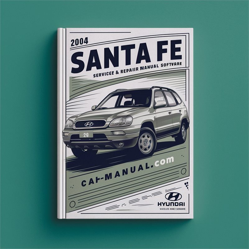 2004 Hyundai Santa Fe Software Service Repair Workshop Manual PDF