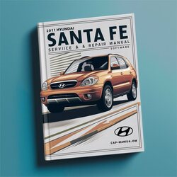 2011 Hyundai Santa Fe Software Service Repair Workshop Manual PDF