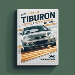 2007 Hyundai Tiburon Software Service Repair Workshop Manual PDF