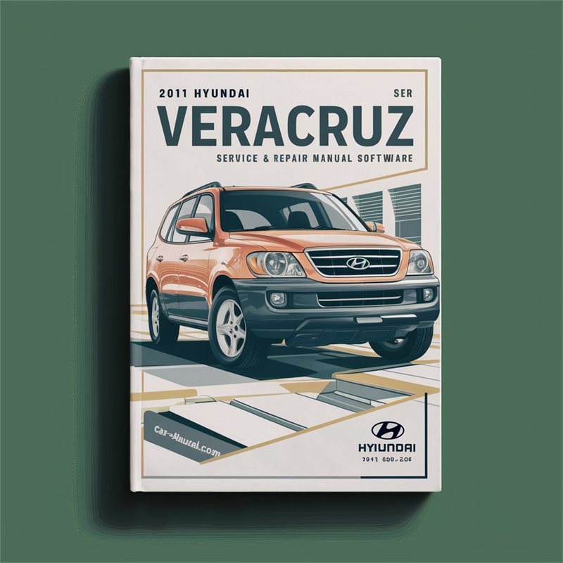 2011 Hyundai Veracruz Software Service Repair Workshop Manual PDF