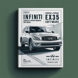 2011 Infiniti EX Models EX35 Software Service Repair Workshop Manual PDF