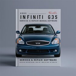 2003 Infiniti G Models G35 Software Service Repair Workshop Manual PDF