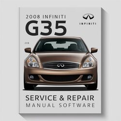 2008 Infiniti G Models G35 Software Service Repair Workshop Manual PDF