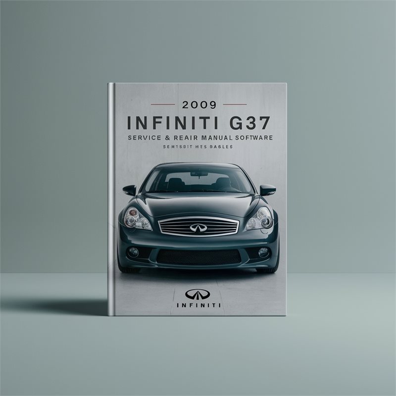 2009 Infiniti G Models G37 Software Service Repair Workshop Manual PDF