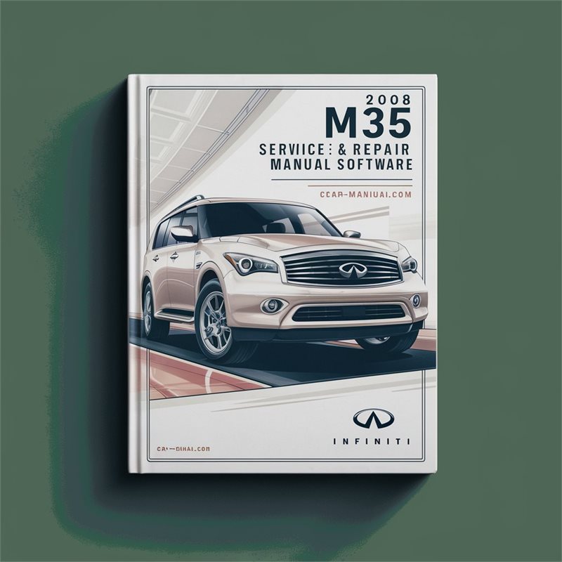 2008 Infiniti M Models M35 Software Service Repair Workshop Manual PDF