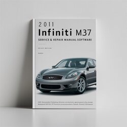 2011 Infiniti M Models M37 Software Service Repair Workshop Manual PDF