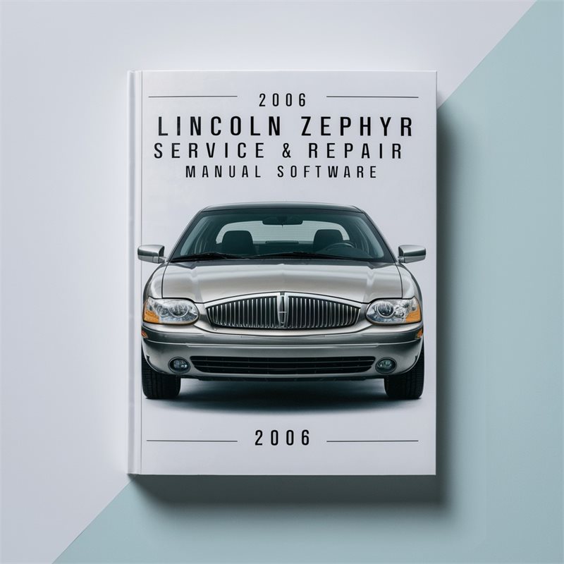 2006 Lincoln Zephyr Software Service Repair Workshop Manual PDF