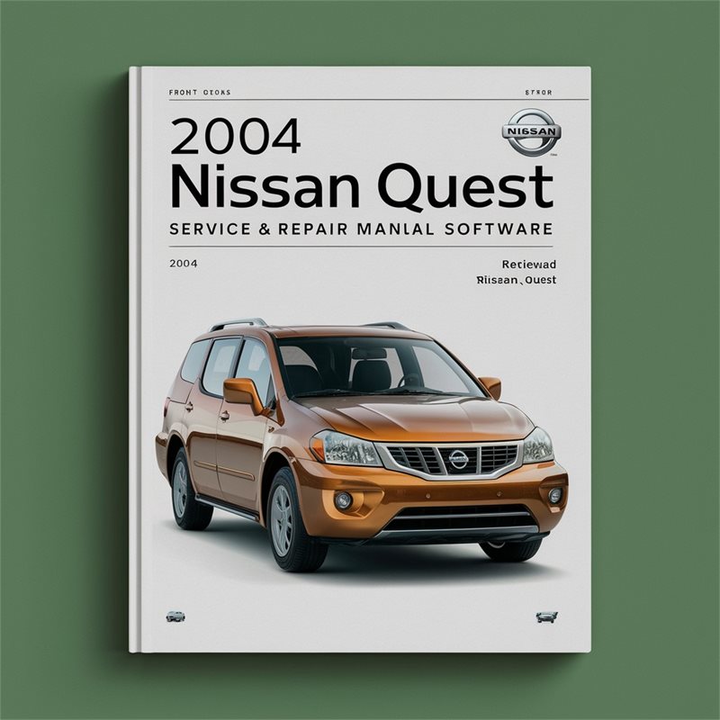2004 Nissan Quest Software Service Repair Workshop Manual PDF