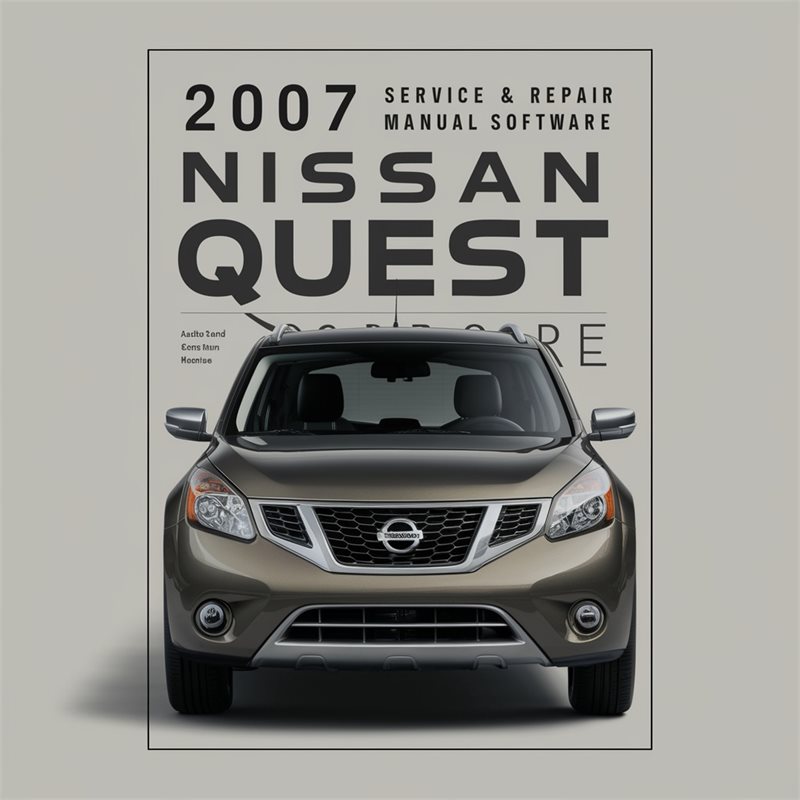 2007 Nissan Quest Software Service Repair Workshop Manual PDF