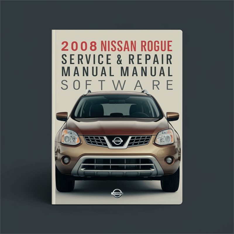 2008 Nissan Rogue Software Service Repair Workshop Manual PDF