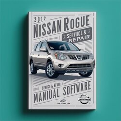 2012 Nissan Rogue Software Service Repair Workshop Manual PDF