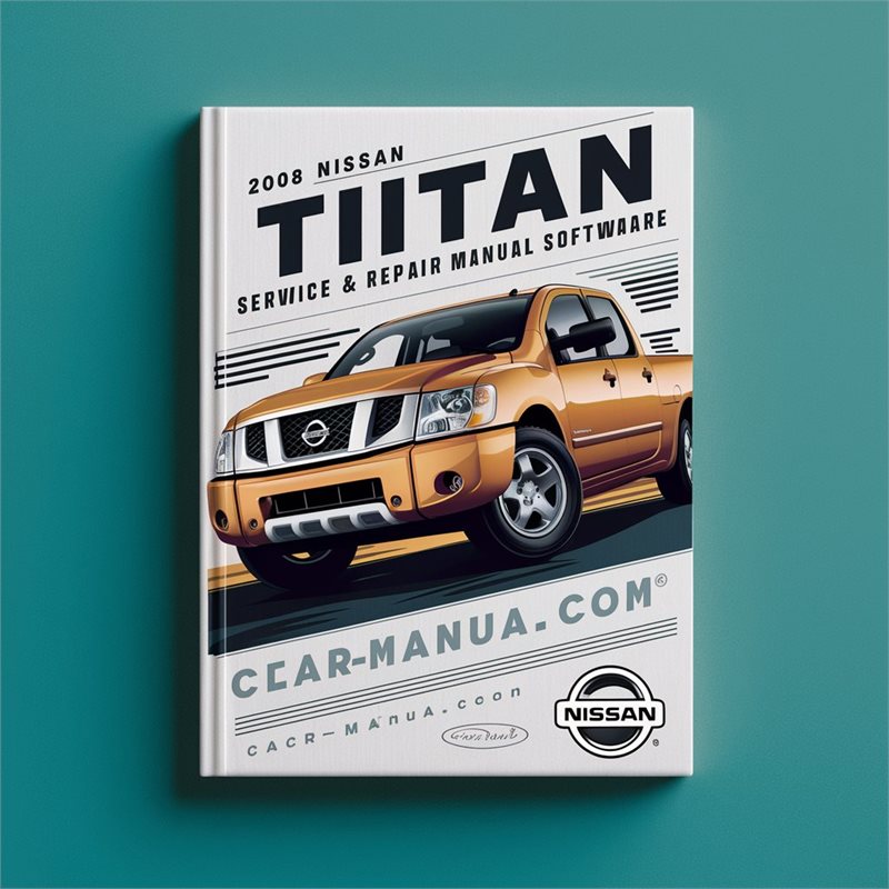 2008 Nissan Titan Software Service Repair Workshop Manual PDF