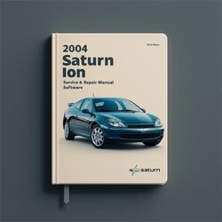 2004 Saturn Ion Software Service Repair Workshop Manual PDF