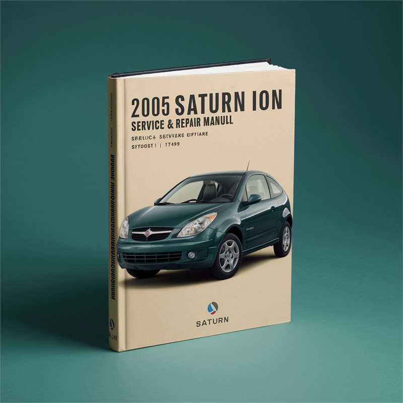 2005 Saturn Ion Software Service Repair Workshop Manual PDF