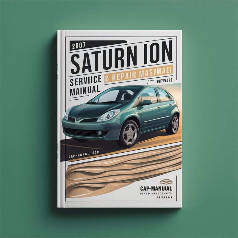 2007 Saturn Ion Software Service Repair Workshop Manual PDF