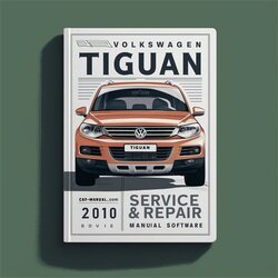 2010 Volkswagen Tiguan Software Service Repair Workshop Manual PDF