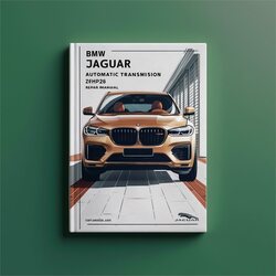 BMW 1 Series Jaguar Automatic Transmision Zf6hp26 Service Repair Workshop Manual PDF