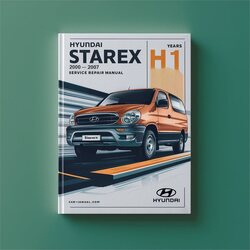 2000-2007 Hyundai Starex H1 Years Service Repair Workshop Manual PDF