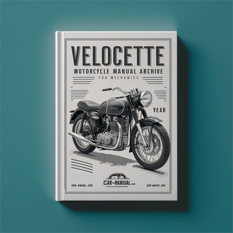Velocette Motorcycle Archive Mechanics Service Repair Workshop Manual PDF