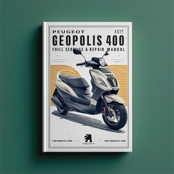 Peugeot Geopolis 400 Scooter Service Repair Workshop Manual PDF