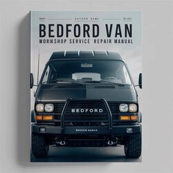Bedford CF VAN Service Repair Workshop Manual PDF