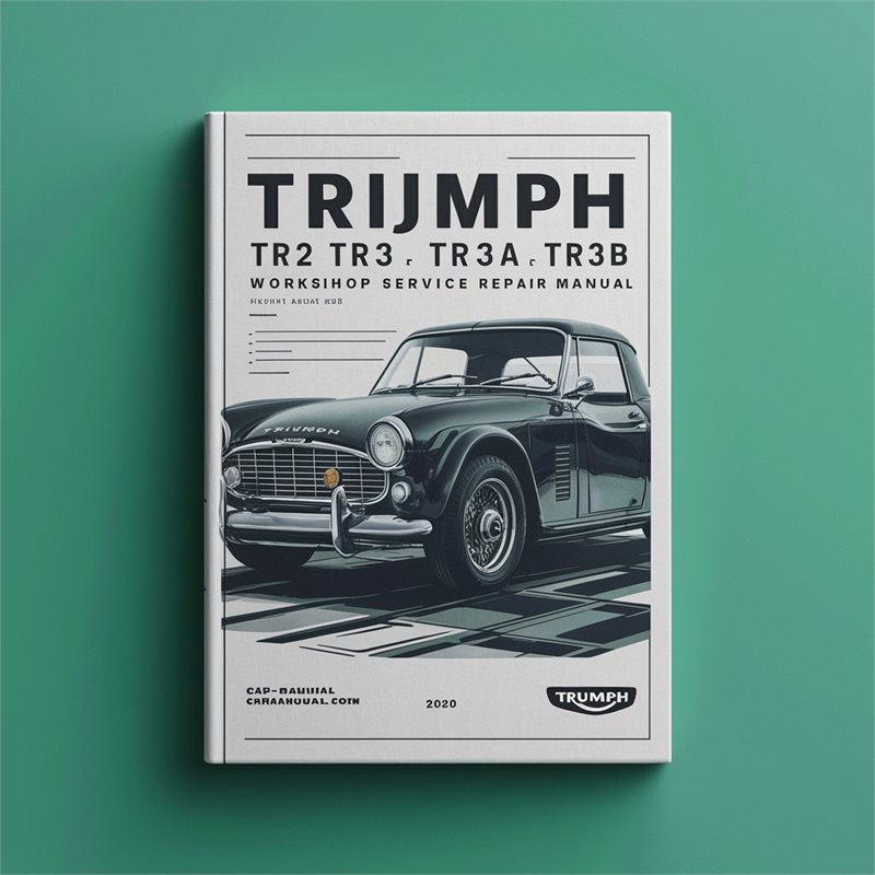 Triumph TR Models TR2 TR3 TR3A TR3B Service Repair Workshop Manual PDF
