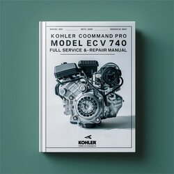 Kohler Command Pro EFI Models Model ECV740 27HP Engine Service Repair Workshop Manual PDF