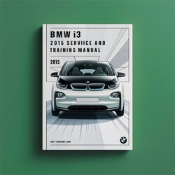 2014-2015 BMW I3 Training Service Repair Workshop Manual PDF