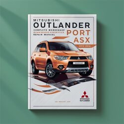 2011-2014 Mitsubishi Outlander Sport RVR ASX Service Repair Workshop Manual PDF