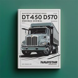 Navistar International DT466 DT530 DT570 Engines Shop Service Repair Workshop Manual PDF