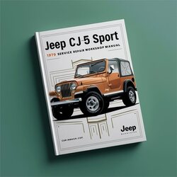 1979 Jeep Willys CJ5 Sport Service Repair Workshop Manual PDF