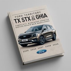 2005-2009 Ford Territory TX STX Ghia (rwd Awd) RWD AWD Service Repair Workshop Manual PDF