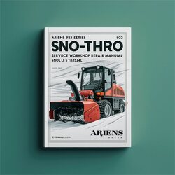 Ariens 932 Series Snowblower SNO-THRO Snow Thrower Blower Model ST8524LE ST8524L Service Repair Workshop Manual PDF