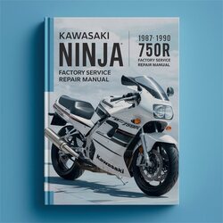 1987-1990 Kawasaki Ninja 750R Service Repair Workshop Manual PDF