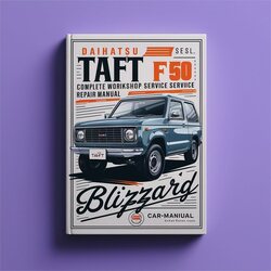 Daihatsu Taft F50 2.2l Diesel Blizzard Service Repair Workshop Manual PDF