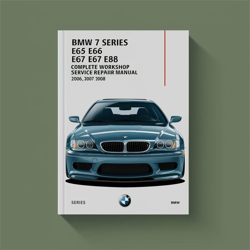 2006-2008 BMW 7 Series E65 E66 E67 E68 Service Repair Workshop Manual PDF