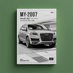 Audi Q7 MY2007 (4L) Service Repair Workshop Manual PDF