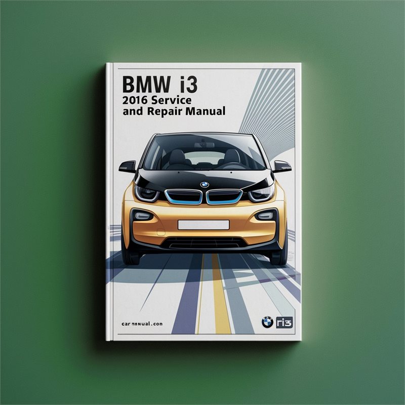 2016 BMW I3 Service Repair Workshop Manual PDF