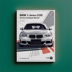 2017 BMW 2 Series 1-series (F20) Service Repair Workshop Manual PDF