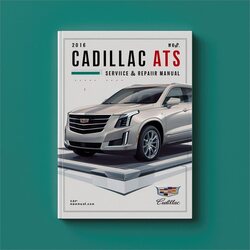 2016 Cadillac ATS Service Repair Workshop Manual PDF
