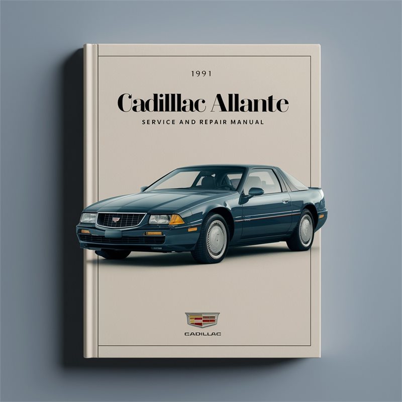 1991 Cadillac Allante Service Repair Workshop Manual PDF