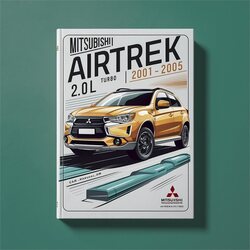 2001-2005 Mitsubishi Airtrek 2.0l Turbo Service Repair Workshop Manual PDF