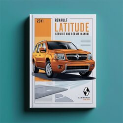 2011 Renault Latitude Service Repair Workshop Manual PDF