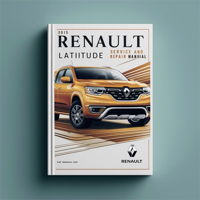 2015 Renault Latitude Service Repair Workshop Manual PDF