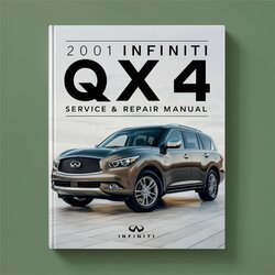 2001 Infiniti QX Models QX4 Service Repair Workshop Manual PDF