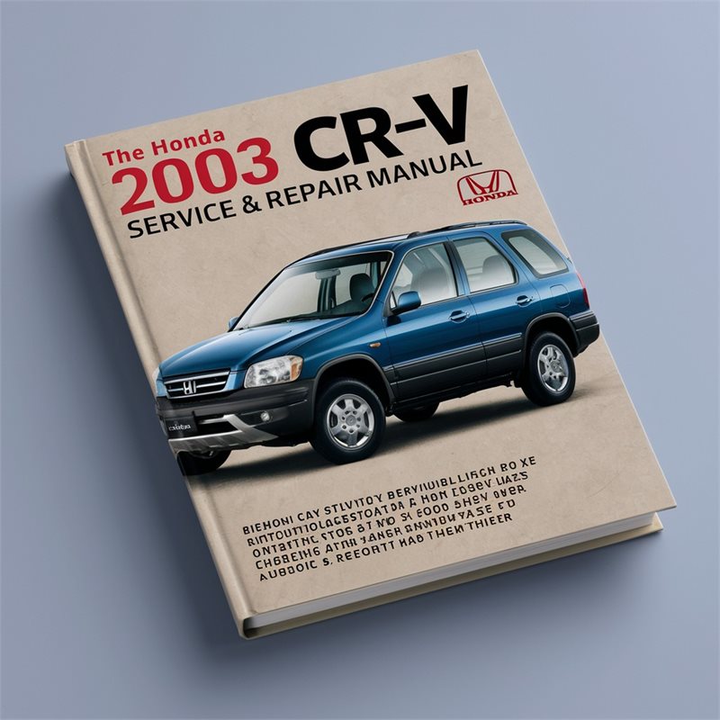 2003 Honda Accord CR-V Service Repair Workshop Manual PDF